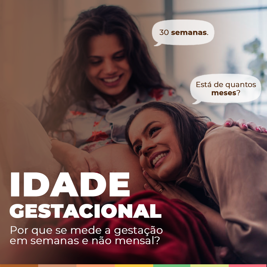 Post - Idade Gestacional